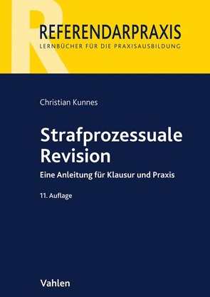 Strafprozessuale Revision von Kunnes,  Christian