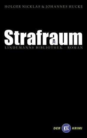 Strafraum von Hucke,  Johannes, Lindemann,  Thomas, Nicklas,  Holger