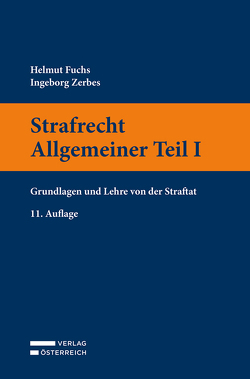 Strafrecht Allgemeiner Teil I von Fuchs,  Helmut, Zerbes,  Ingeborg
