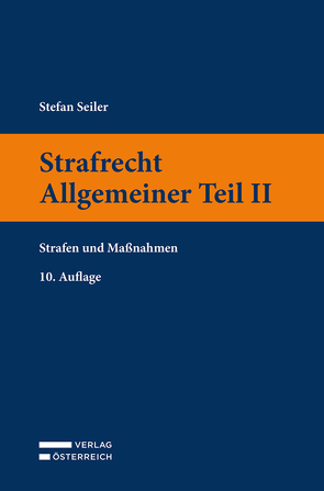 Strafrecht Allgemeiner Teil II von Seiler,  Stefan