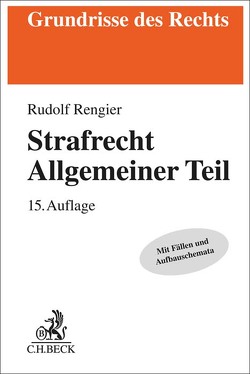 Strafrecht Allgemeiner Teil von Rengier,  Rudolf