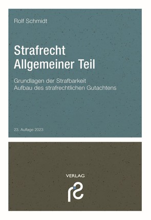 Strafrecht Allgemeiner Teil von Schmidt,  Rolf