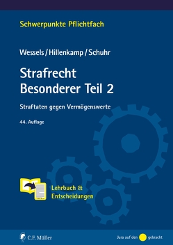 Strafrecht Besonderer Teil/2 von Hillenkamp,  Thomas, Schuhr,  Jan C., Schuhr,  Wessels Hillenkamp, Wessels,  Johannes