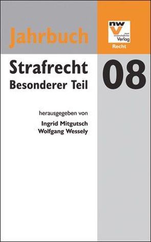 Strafrecht. Besonderer Teil von Mitgutsch,  Ingrid, Wessely,  Wolfgang