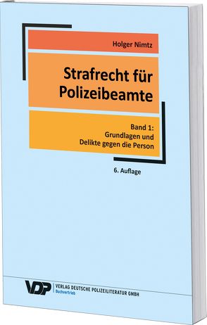 Strafrecht für Polizeibeamte von Nimtz,  Holger