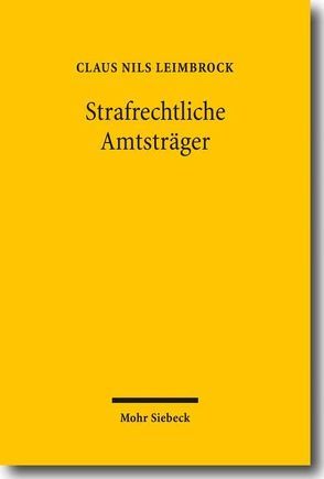 Strafrechtliche Amtsträger von Leimbrock,  Claus Nils