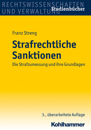 Strafrechtliche Sanktionen von Streng,  Franz