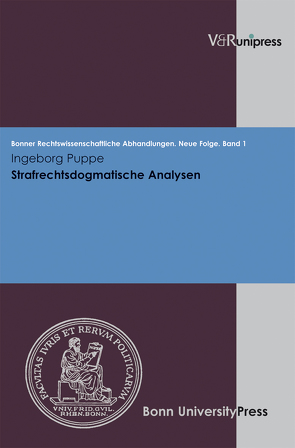 Strafrechtsdogmatische Analysen von Di Fabio,  Udo, Kindhäuser,  Urs, Puppe,  Ingeborg, Roth,  Wulf-Henning