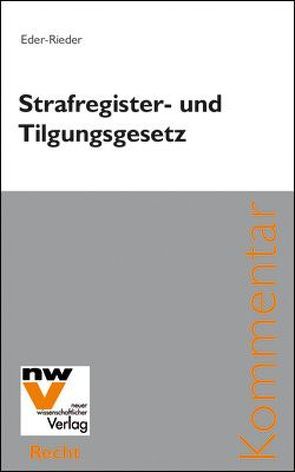 Strafregister- und Tilgungsgesetz von Eder-Rieder,  Maria