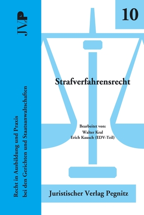 Strafverfahrensrecht von Freind,  Sieglinde, Kral,  Walter