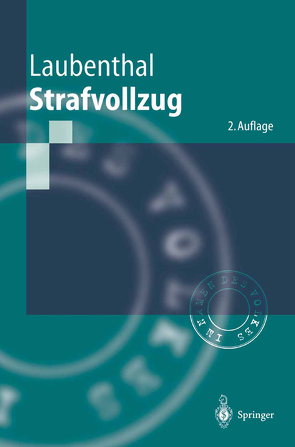 Strafvollzug von Laubenthal,  Klaus