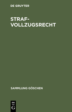 Strafvollzugsrecht von Müller-Dietz,  Heinz