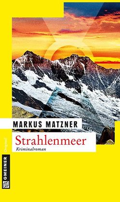 Strahlenmeer von Matzner,  Markus
