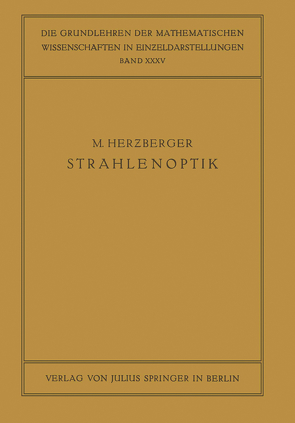 Strahlenoptik von Courant,  R., Herzberger,  M.