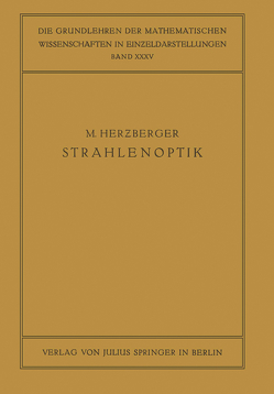 Strahlenoptik von Courant,  R., Herzberger,  M.