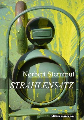 Strahlensatz von Norbert Sternmut,  Norbert