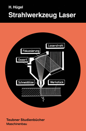 Strahlwerkzeug Laser von Hügel,  Helmut