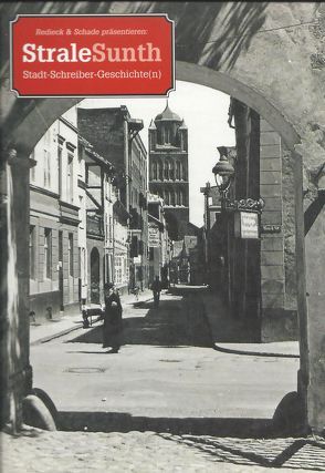 StraleSunth Stadt-Schreiber-Geschichte(n), Band 6 von Hacker,  Hans-Joachim