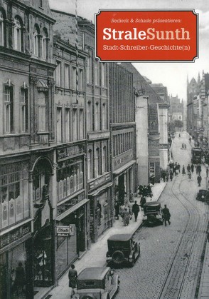 StraleSunth Stadt-Schreiber-Geschichte(n), Bd. 8 von Autorenteam