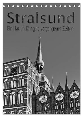 Stralsund. Ein Hauch längst vergangener Zeiten (Tischkalender 2024 DIN A5 hoch), CALVENDO Monatskalender von Michalzik,  Paul