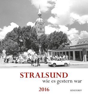 Stralsund wie es gestern war 2016 von Hardenberg,  Harry