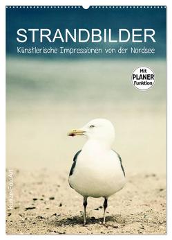 Strandbilder – Künstlerische Impressionen von der Nordsee (Wandkalender 2024 DIN A2 hoch), CALVENDO Monatskalender von Kunze,  Klaus