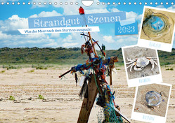 Strandgut Szenen (Wandkalender 2023 DIN A4 quer) von Kleemann,  Claudia