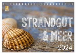 Strandgut und Meer 2024 (Tischkalender 2024 DIN A5 quer), CALVENDO Monatskalender von Haase,  Andrea