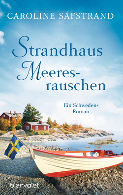 Strandhaus Meeresrauschen von Säfstrand,  Caroline, Werner,  Stefanie