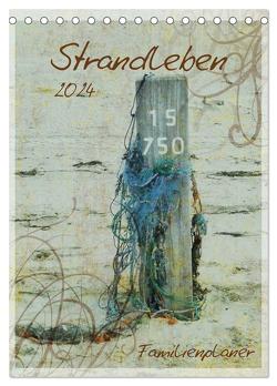Strandleben – Familienplaner (Tischkalender 2024 DIN A5 hoch), CALVENDO Monatskalender von SchnelleWelten,  SchnelleWelten