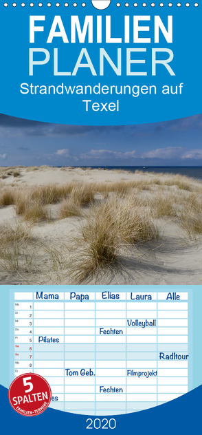 Strandwanderungen auf Texel – Familienplaner hoch (Wandkalender 2020 , 21 cm x 45 cm, hoch) von Stehlmann,  Ute