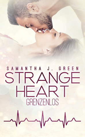 Strange Heart von Green,  Samantha J.