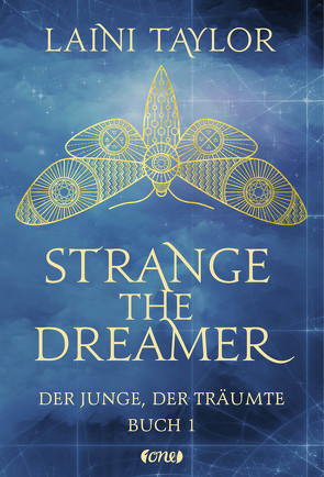 Strange the Dreamer – Der Junge, der träumte von Raimer-Nolte,  Ulrike, Taylor,  Laini