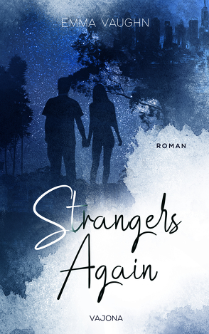 Strangers Again (Strangers – Reihe 1) von Vaughn,  Emma