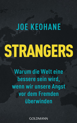 Strangers von Keohane,  Joe, Neubauer,  Jürgen