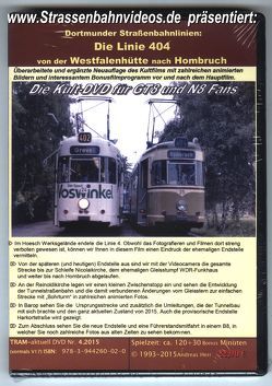 Straßenbahn Dortmund Linie 4 von der Westfalenhütte zur Schleife Hombruch von Herr,  Andreas