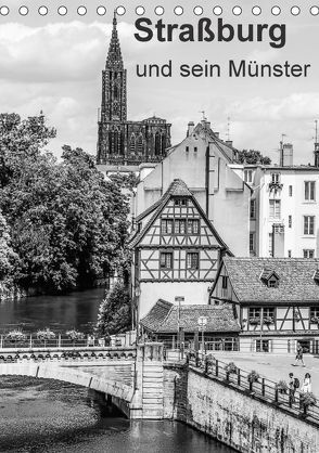 Straßburg und sein Münster (Tischkalender 2018 DIN A5 hoch) von Sock,  Reinhard