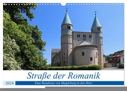 Straße der Romanik im Harz – eine Rundreise von Magdeburg in den Harz (Wandkalender 2024 DIN A3 quer), CALVENDO Monatskalender von Bussenius,  Beate