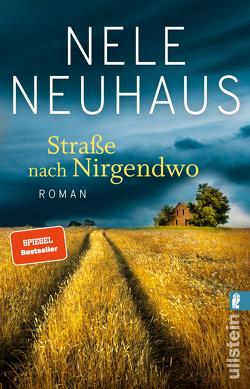 Straße nach Nirgendwo (Sheridan-Grant-Serie 2) von Neuhaus,  Nele