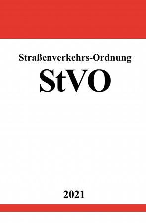 Straßenverkehrs-Ordnung (StVO) von Studier,  Ronny