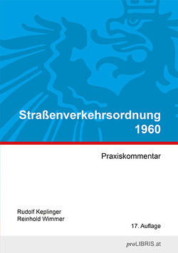 Straßenverkehrsordnung 1960 von Keplinger,  Rudolf, Wimmer,  Reinhold