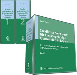 Strassenverkehrsrecht für kreisangehörige Gemeinden in Bayern von Zunner,  Bernhard