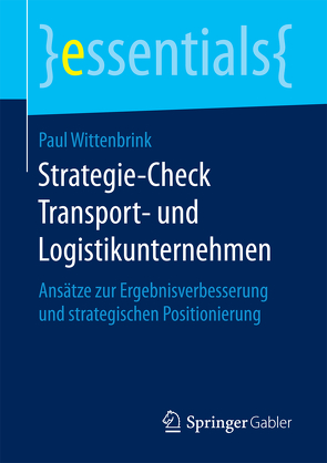 Strategie-Check Transport- und Logistikunternehmen von Wittenbrink,  Paul