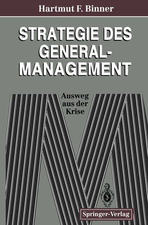Strategie des General-Management von Binner,  Hartmut F.