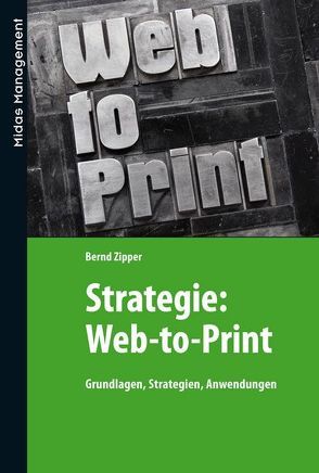 Strategie: Web-to-Print von Zipper,  Bernd