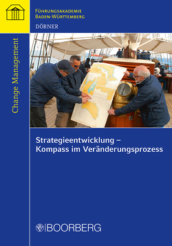 Strategieentwicklung – Kompass im Veränderungsprozess von Dörner,  Christine