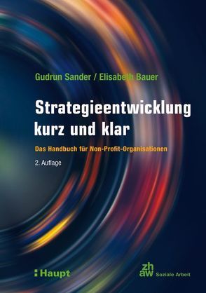 Strategieentwicklung kurz und klar von Bauer,  Elisabeth, Sander,  Gudrun