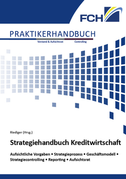 Strategiehandbuch Kreditwirtschaft von Riediger,  Henning
