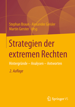 Strategien der extremen Rechten von Braun,  Stephan, Geisler,  Alexander, Gerster,  Martin