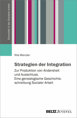 Strategien der Integration von Wenzler,  Nils